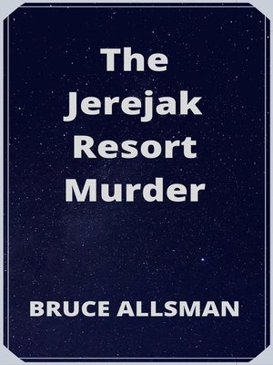 cover image of The Jerejak Resort Murder